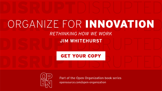 Organize for Innovation